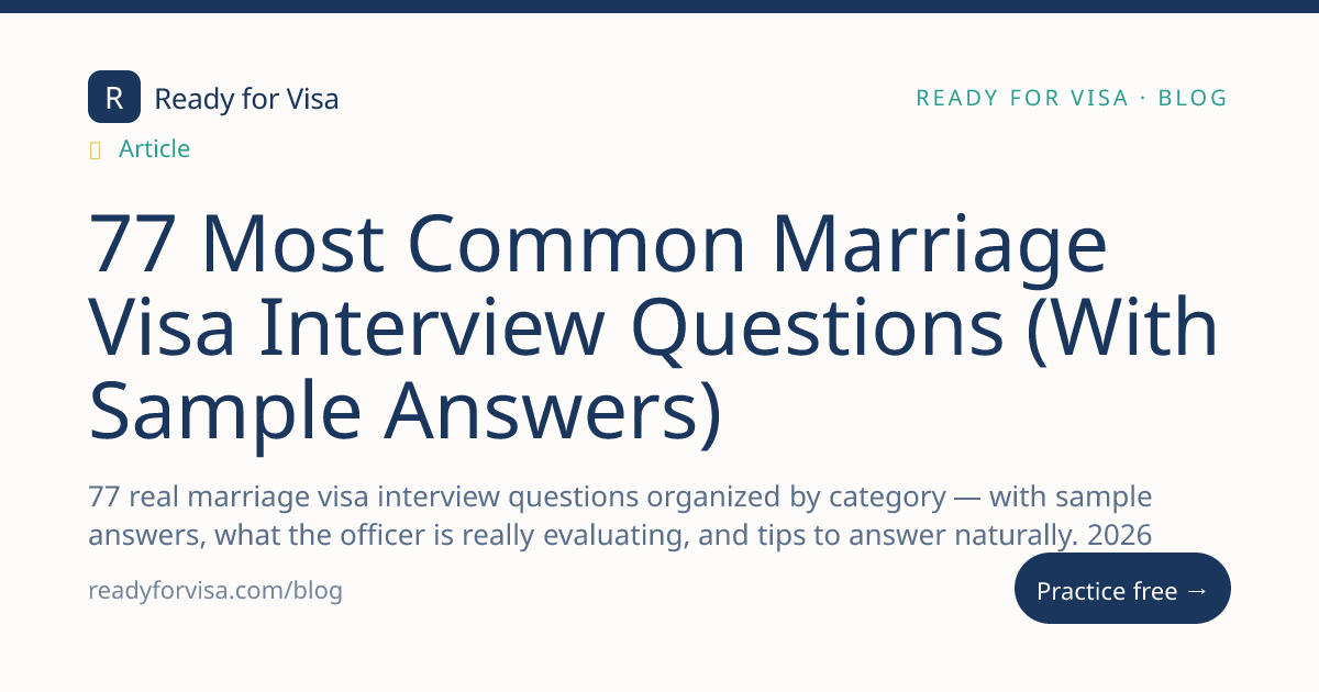 77 Most Common Marriage Visa Interview Questions (With Sample Answers)