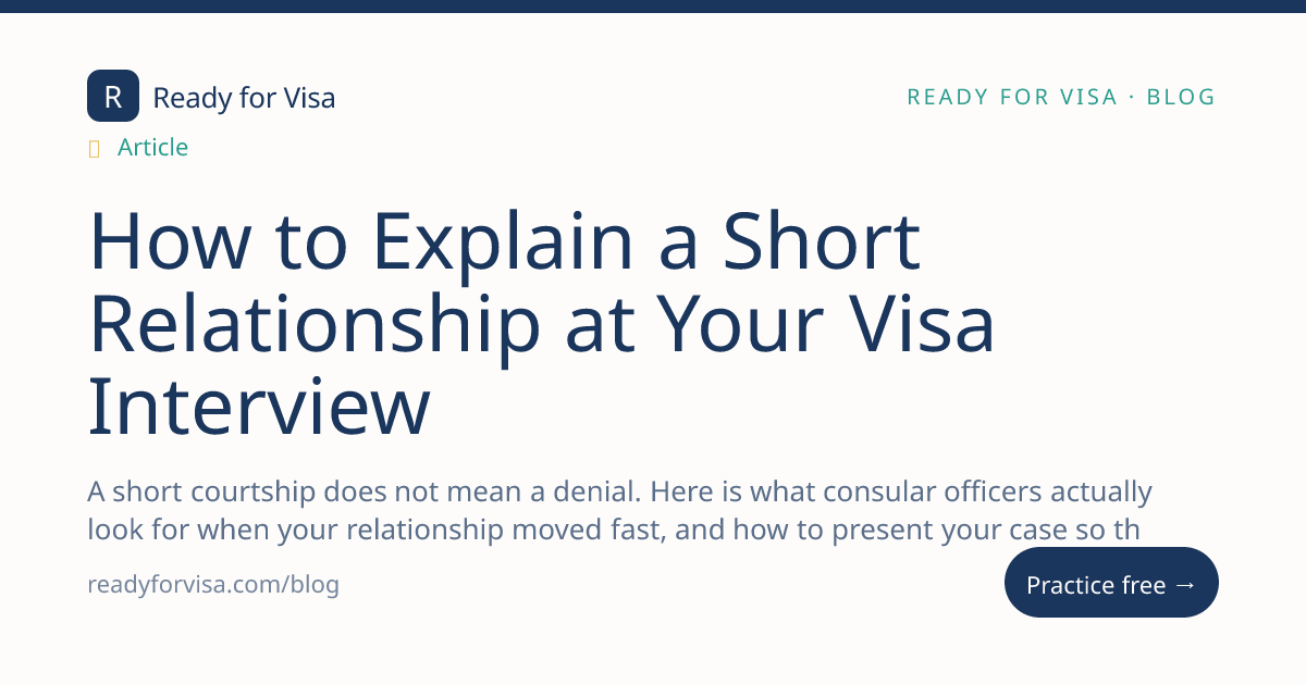 How to Explain a Short Relationship at Your Visa Interview
